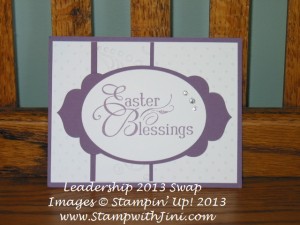 Easter Blessings Leadership swap 2013 Shari Caspers